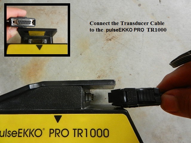 Connect the Transducer Cable to the pulseEKKO PRO TR1000